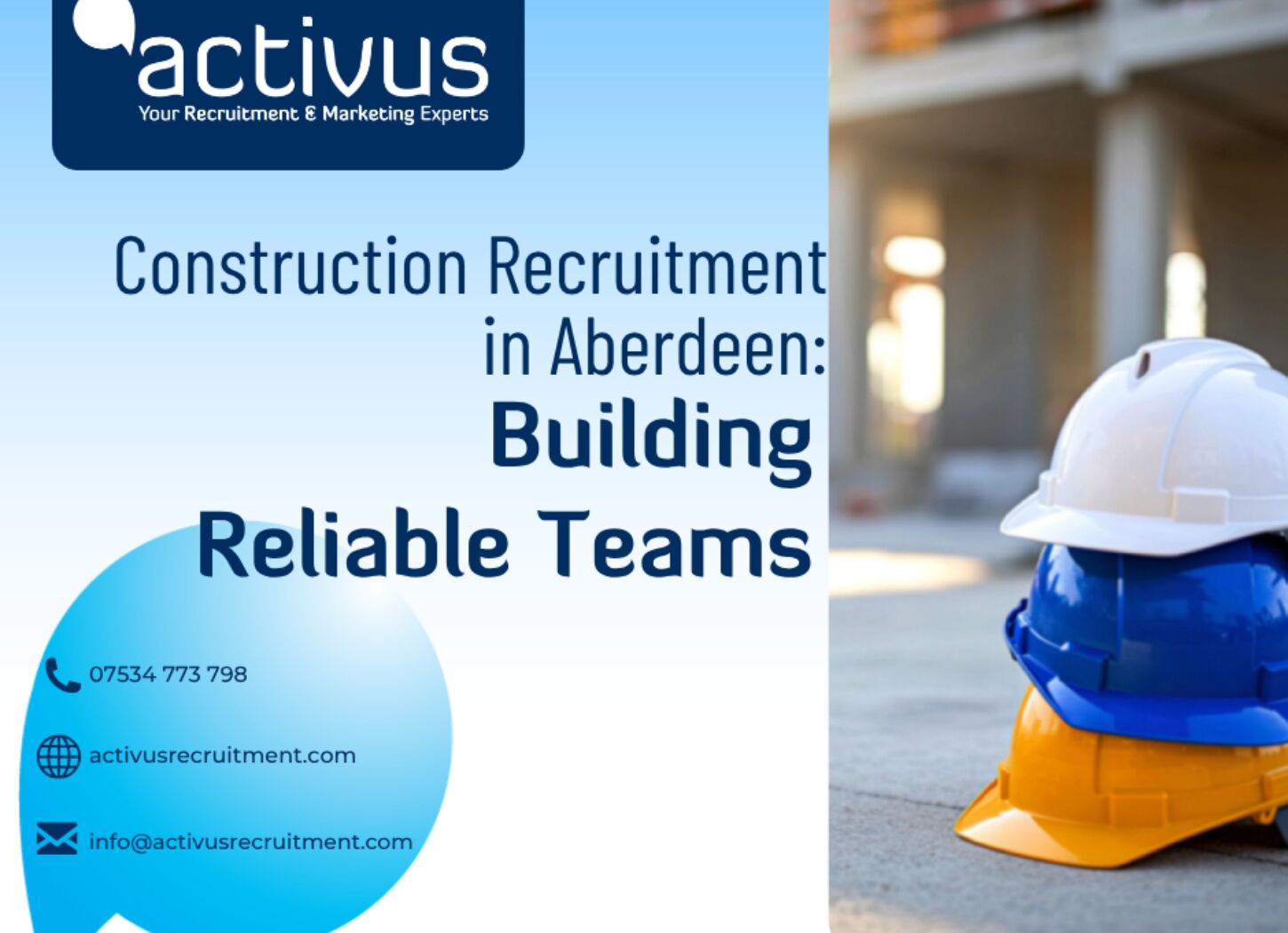 Construction Recruitment in Aberdeen & Scotland: Building Reliable Teams That Keep Projects Moving